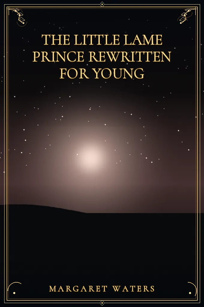 Cover of The Little Lame Prince Rewritten for Young
