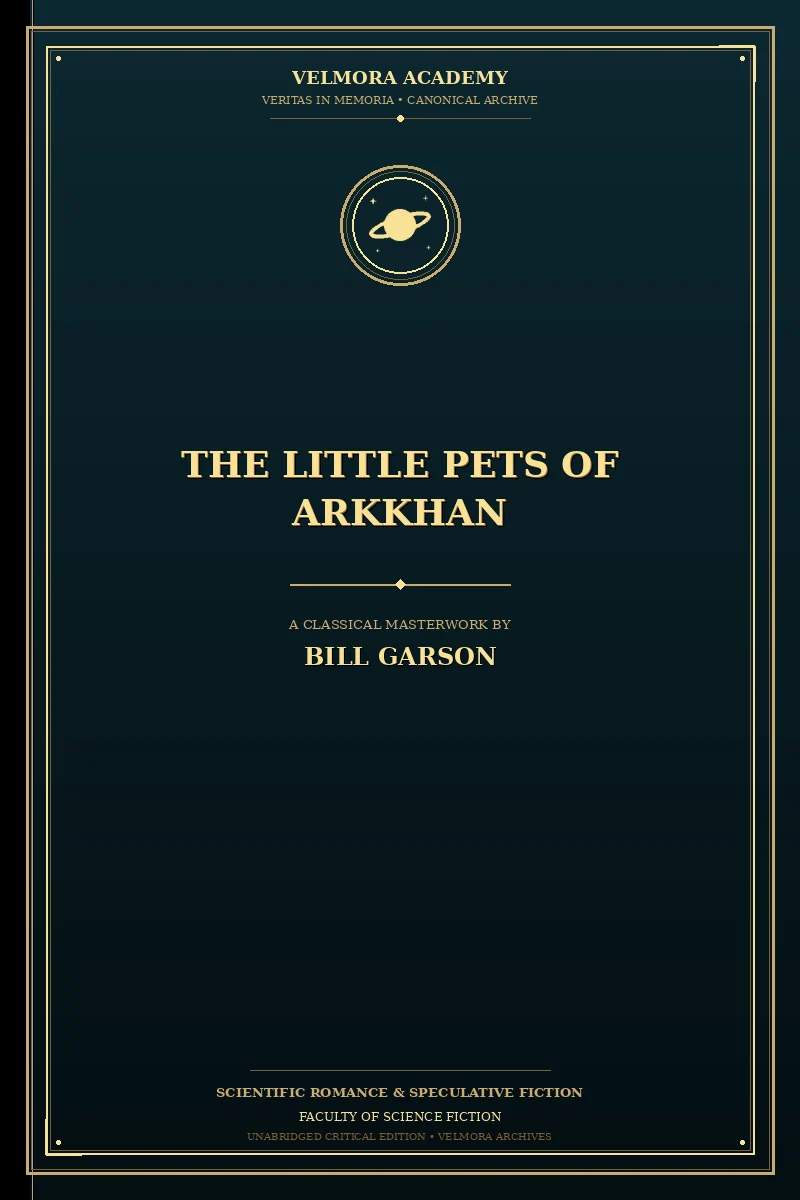 The Little Pets of Arkkhan