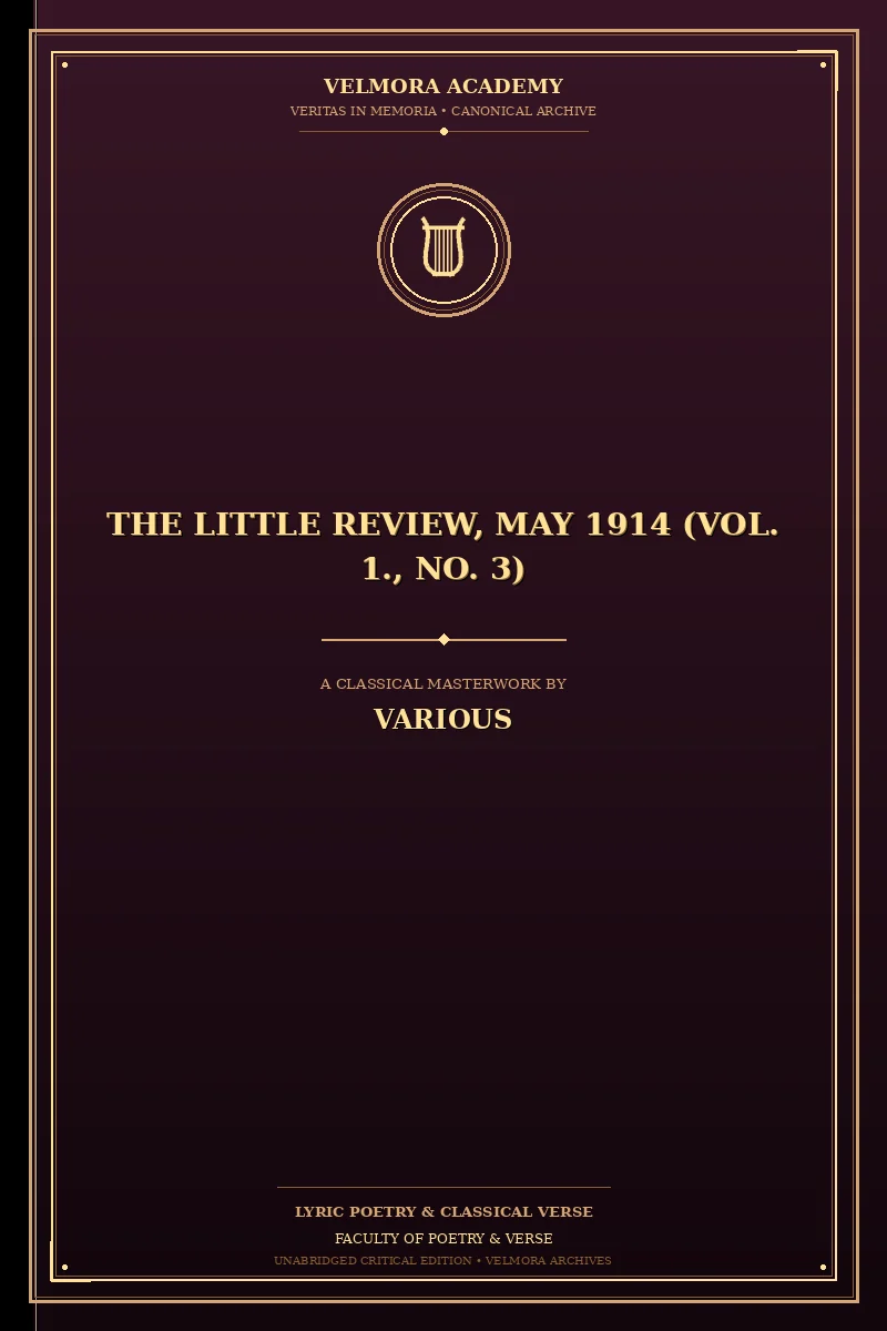 The Little Review, May 1914 (Vol. 1., No. 3)