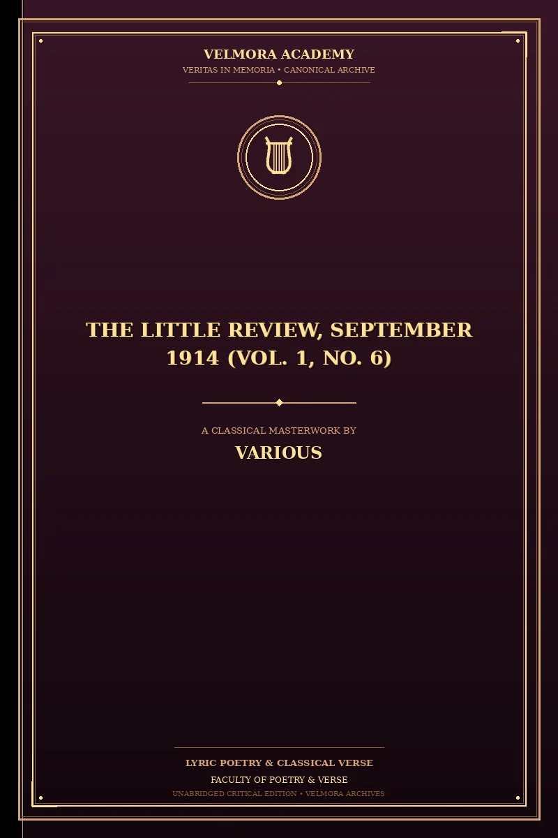 The Little Review, September 1914 (Vol. 1, No. 6)
