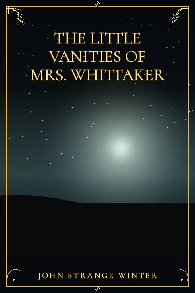The Little Vanities of Mrs. Whittaker