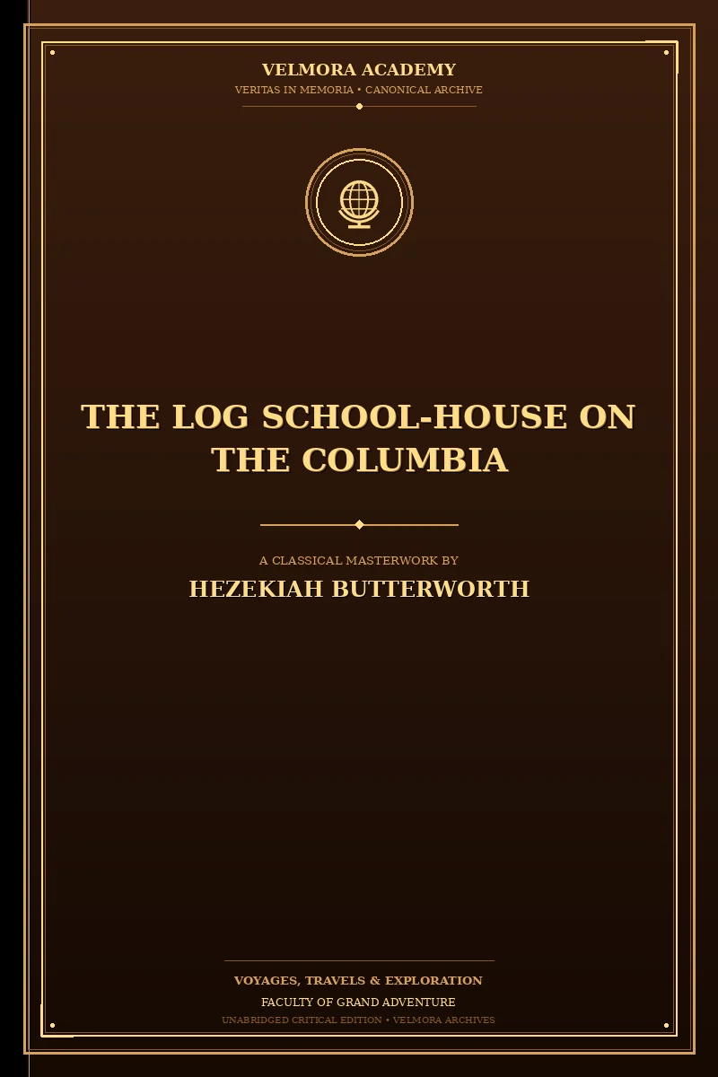 The Log School-House on the Columbia
