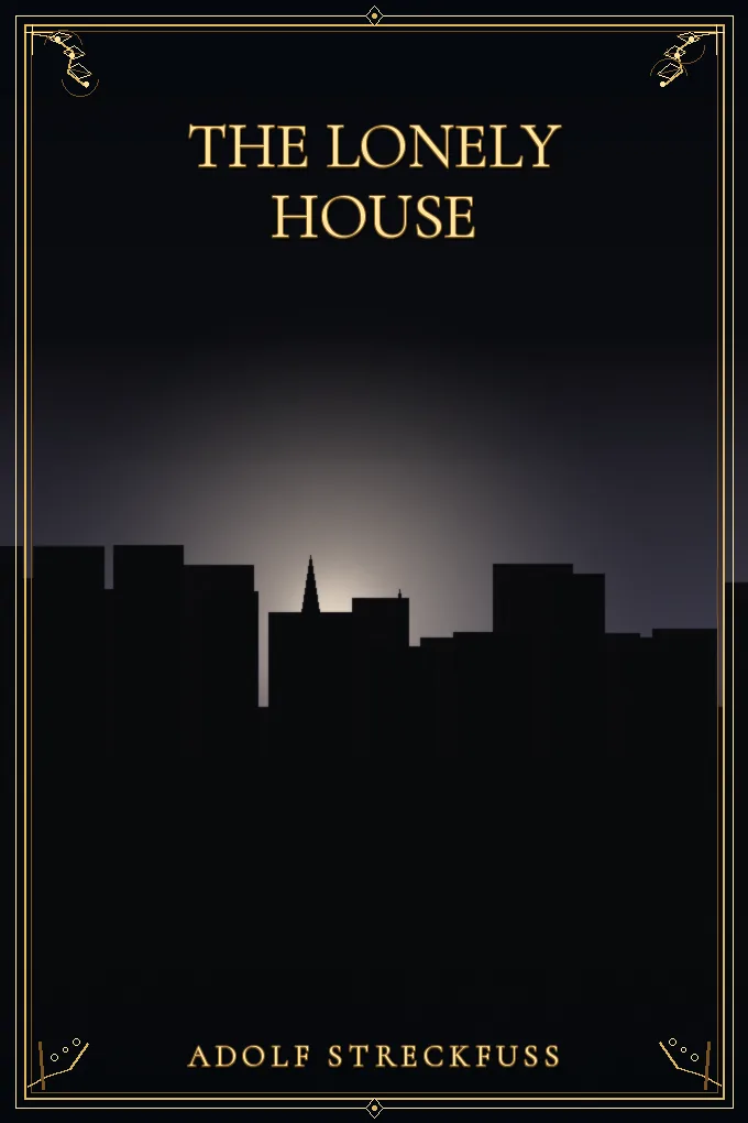 The Lonely House