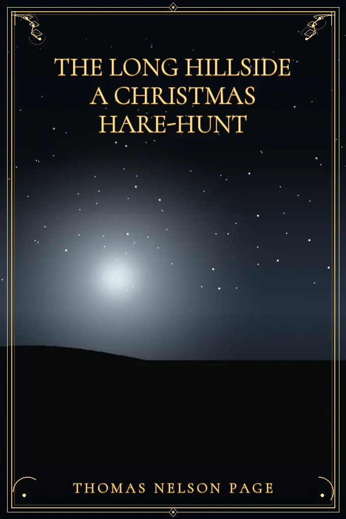 Cover of The Long Hillside A Christmas Hare-Hunt