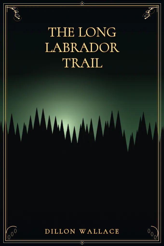 Cover of The Long Labrador Trail