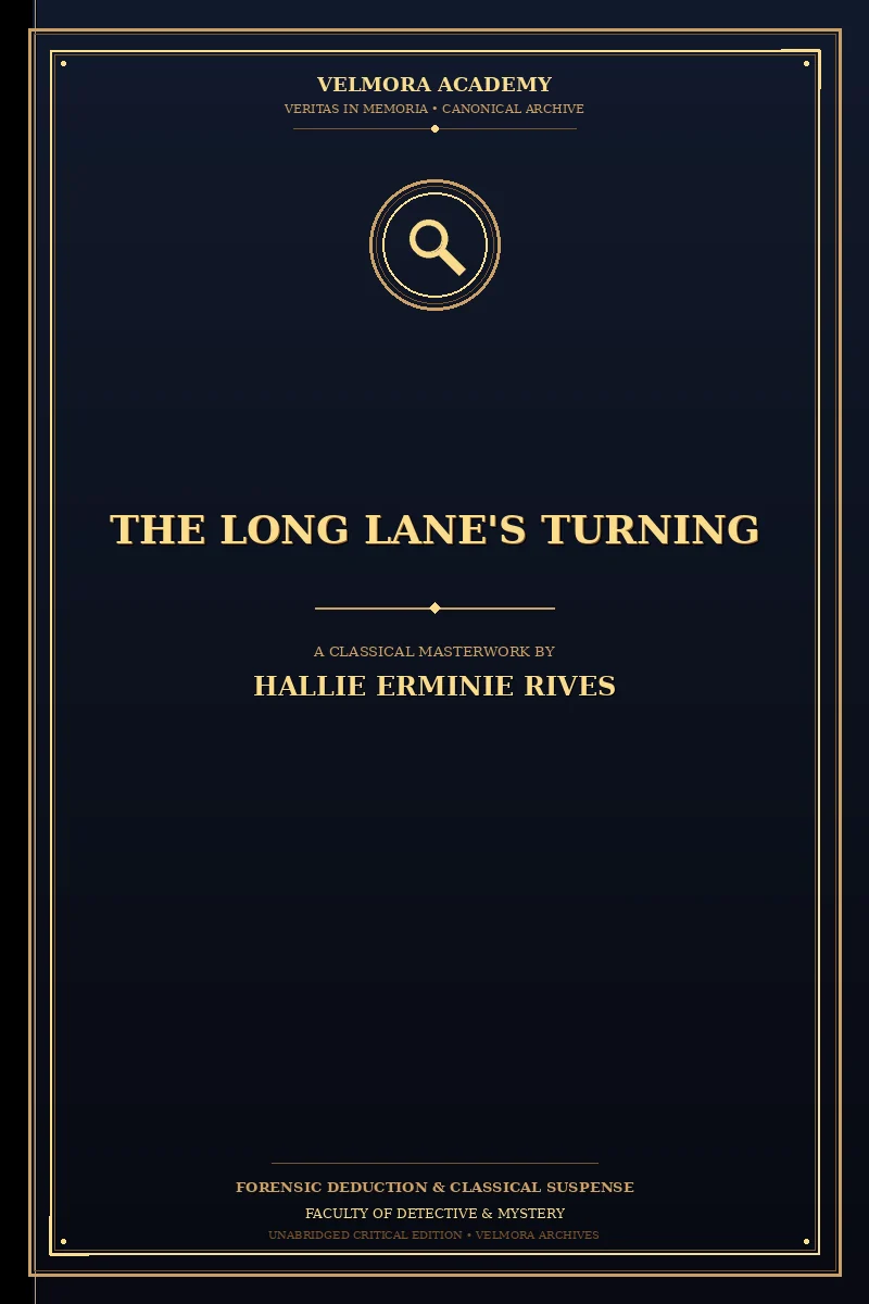 The Long Lane's Turning