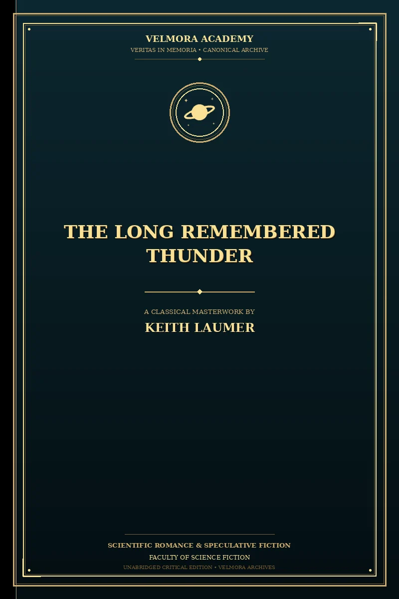 The Long Remembered Thunder