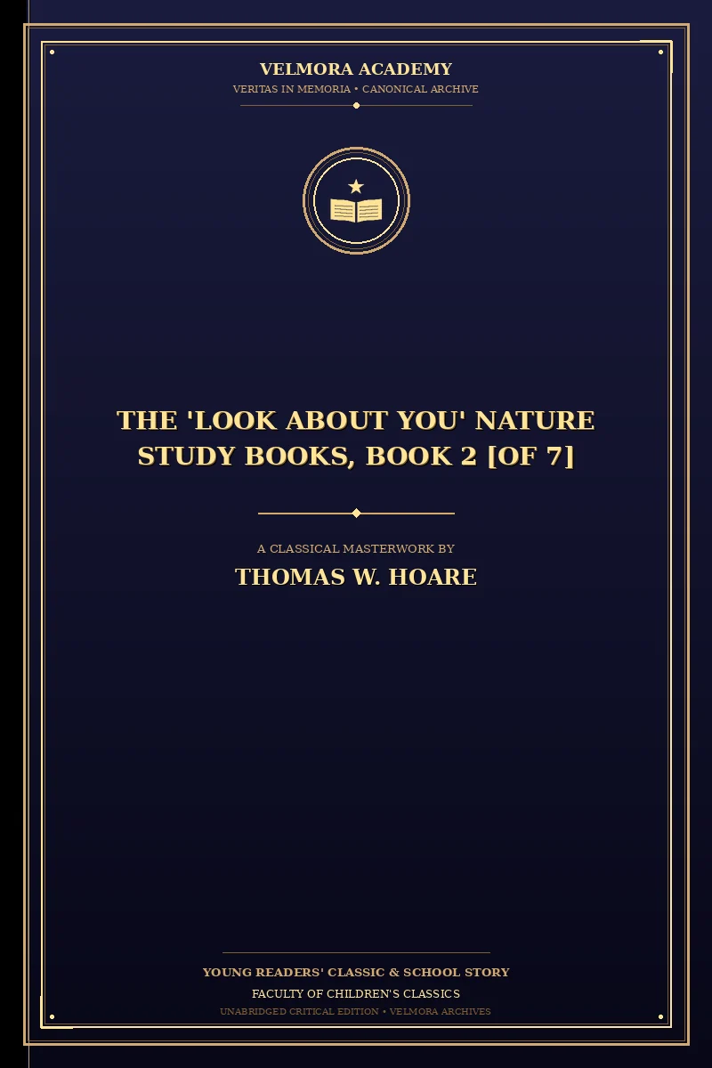 Cover of The 'Look About You' Nature Study Books, Book 2 [of 7]