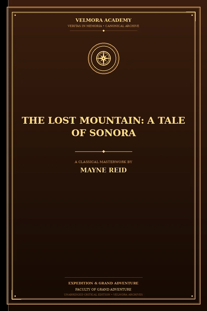 Cover of The Lost Mountain: A Tale of Sonora