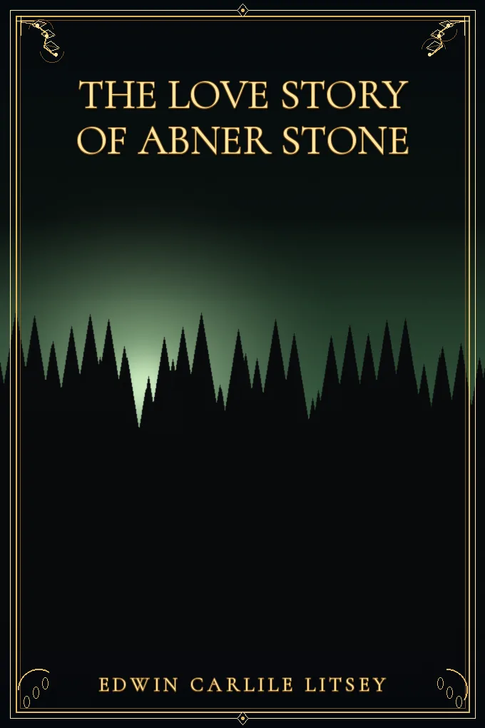 The Love Story of Abner Stone