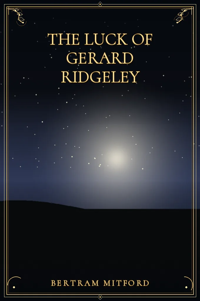 The Luck of Gerard Ridgeley