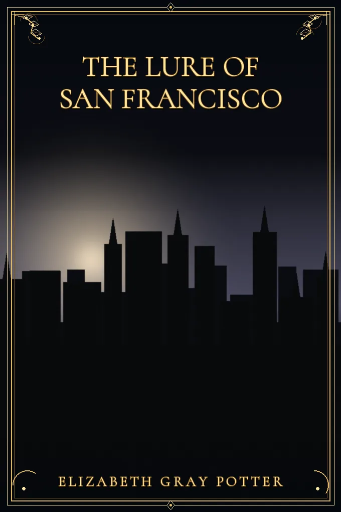 Cover of The Lure of San Francisco