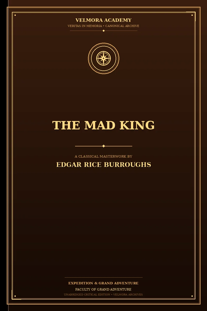 The Mad King
