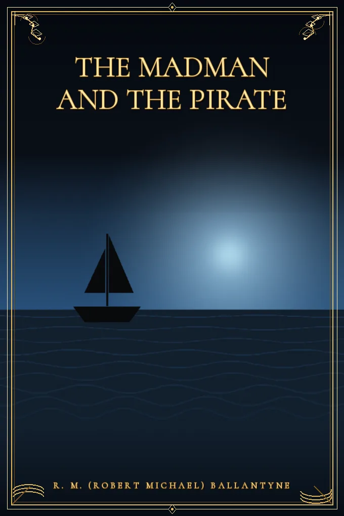 The Madman and the Pirate