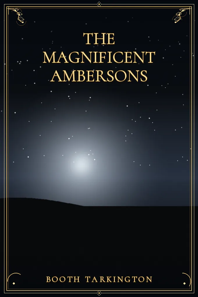 The Magnificent Ambersons