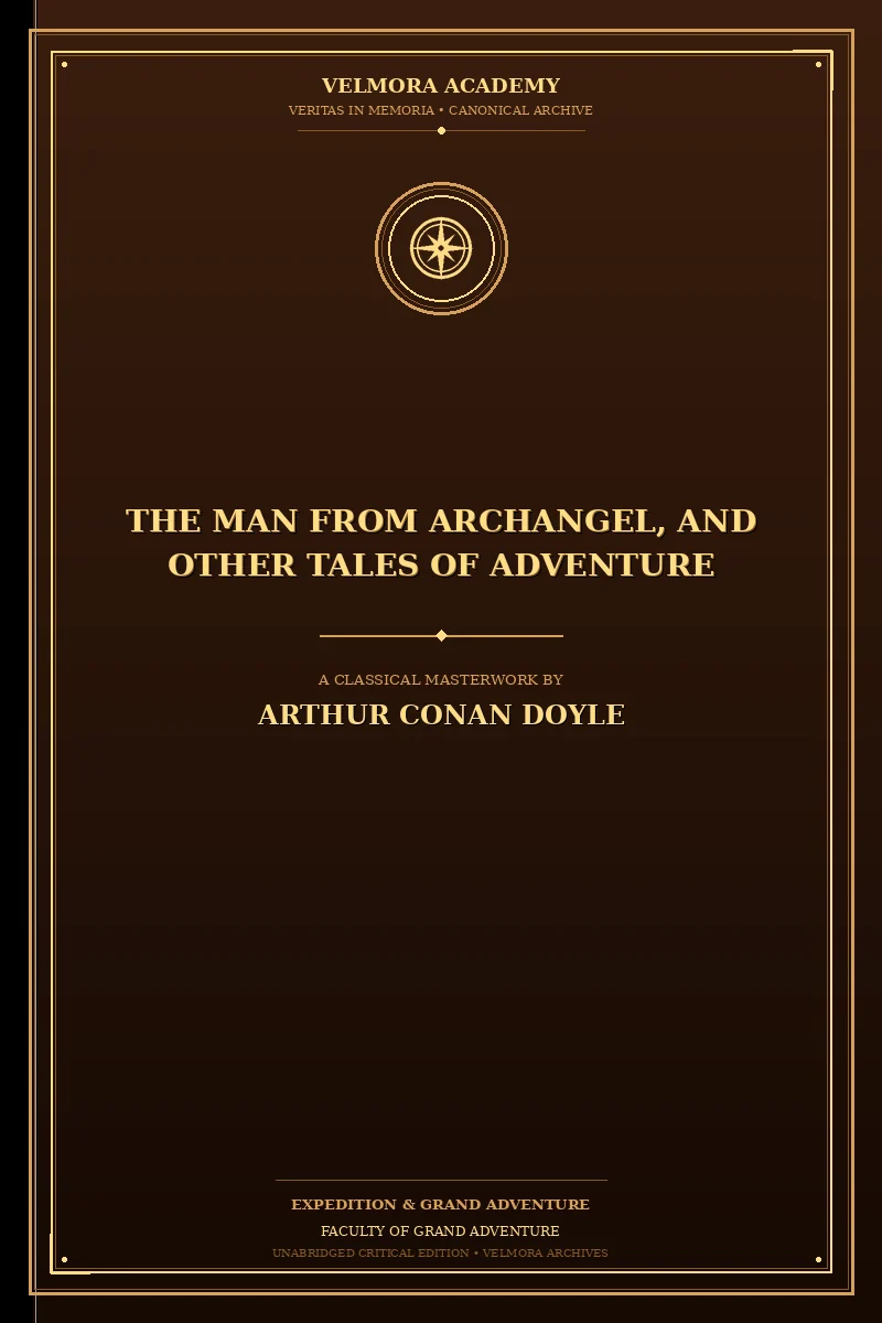 The Man from Archangel, and Other Tales of Adventure
