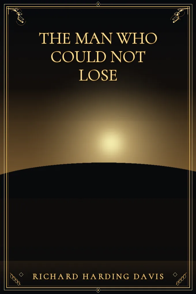 The Man Who Could Not Lose