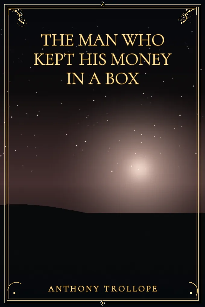 Cover of The Man Who Kept His Money in a Box