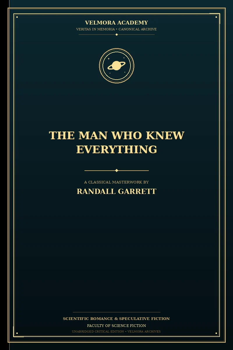 The man who knew everything