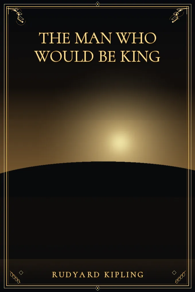 Cover of The Man Who Would Be King
