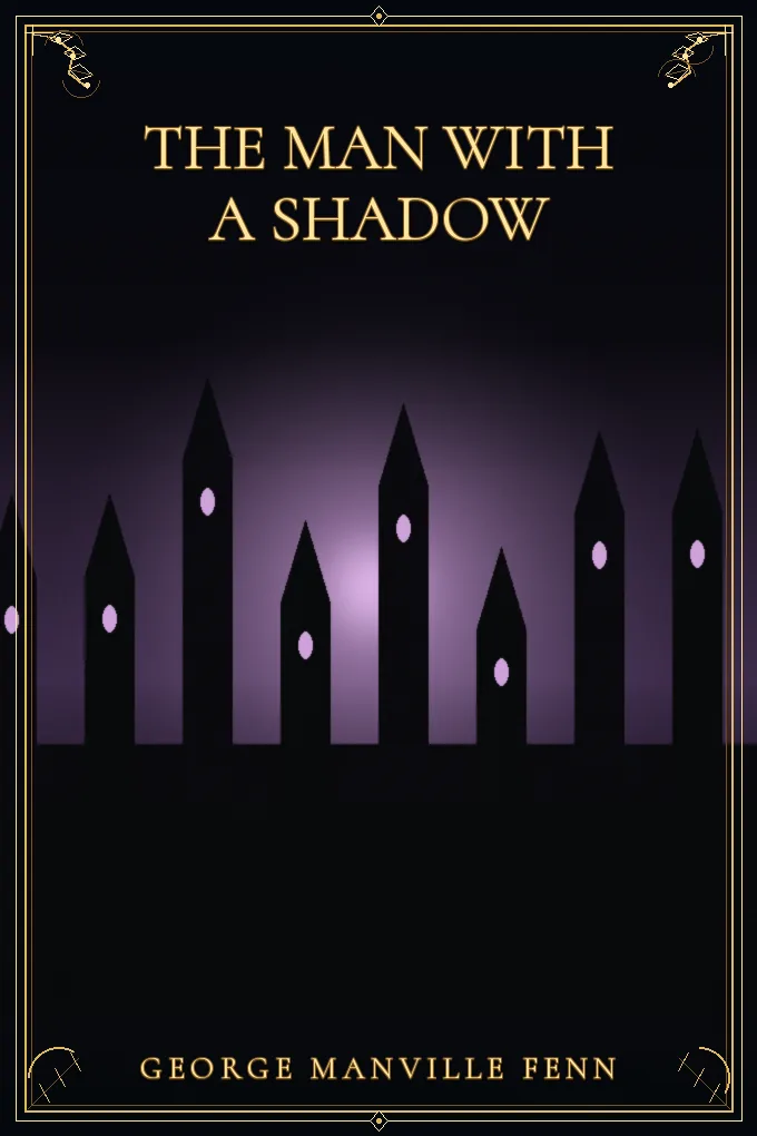 The Man with a Shadow