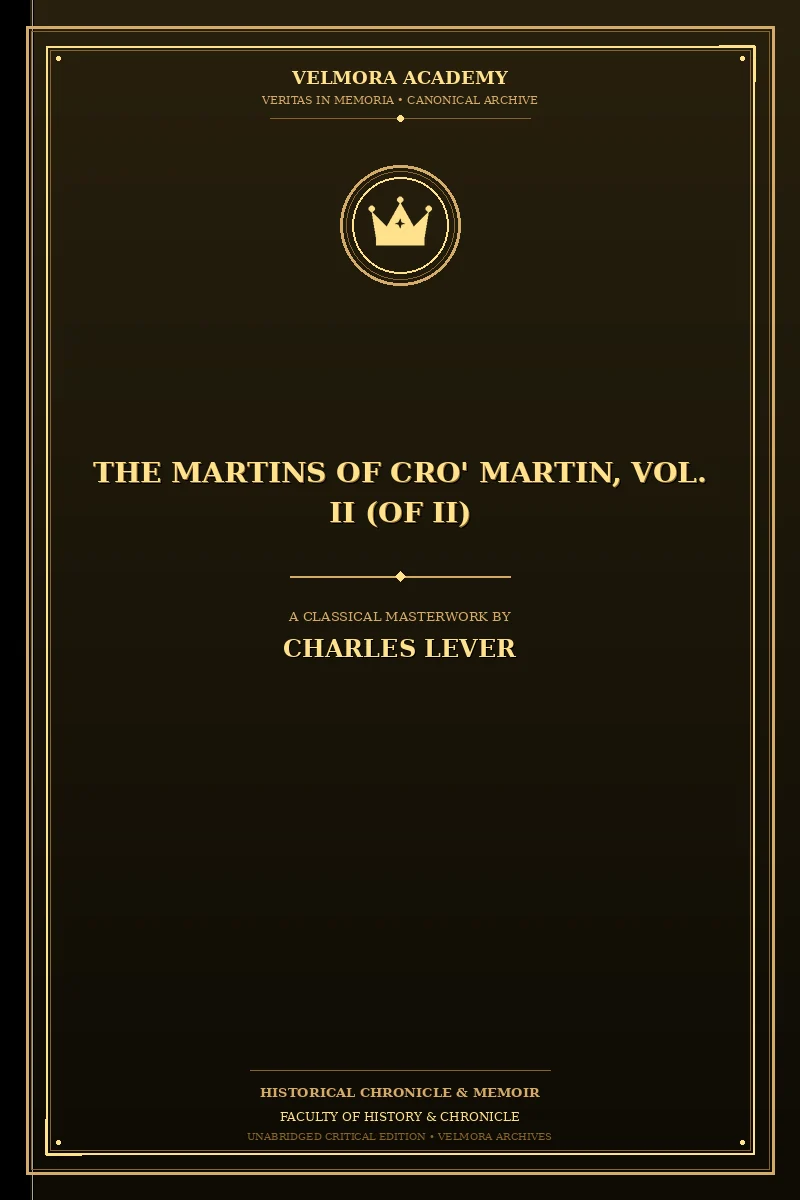 The Martins Of Cro' Martin, Vol. II (of II)