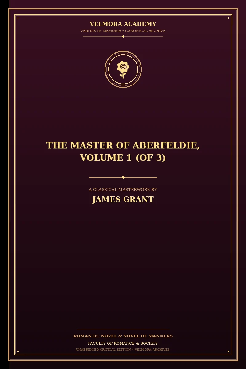 Cover of The Master of Aberfeldie, Volume 1 (of 3)