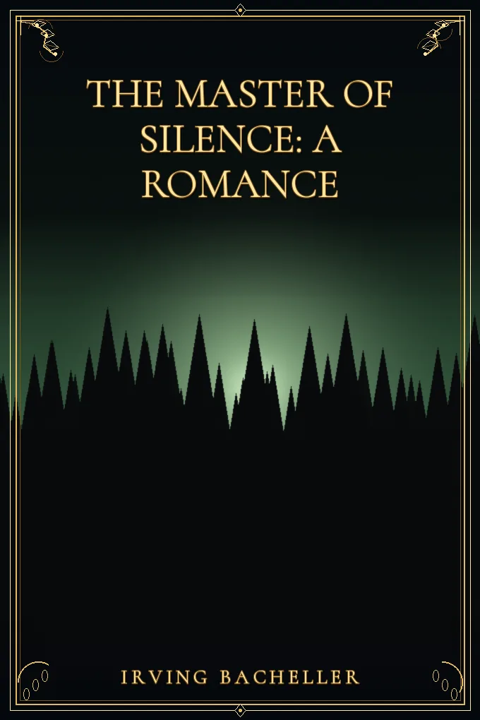 Cover of The Master of Silence: A Romance