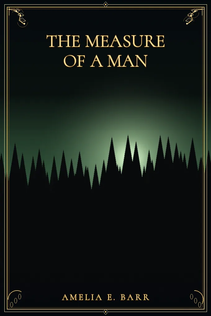 The Measure of a Man