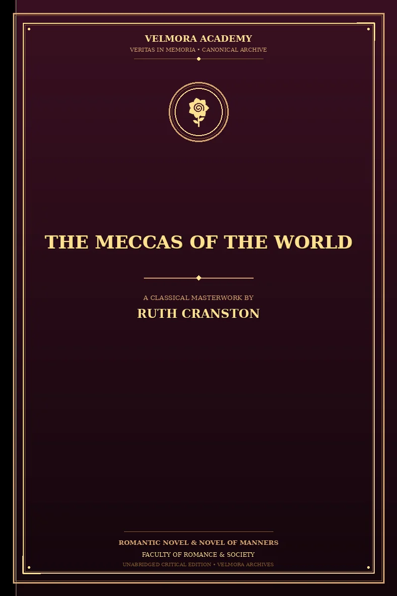 Cover of The Meccas of the World The Play of Modern Life in New York, Paris