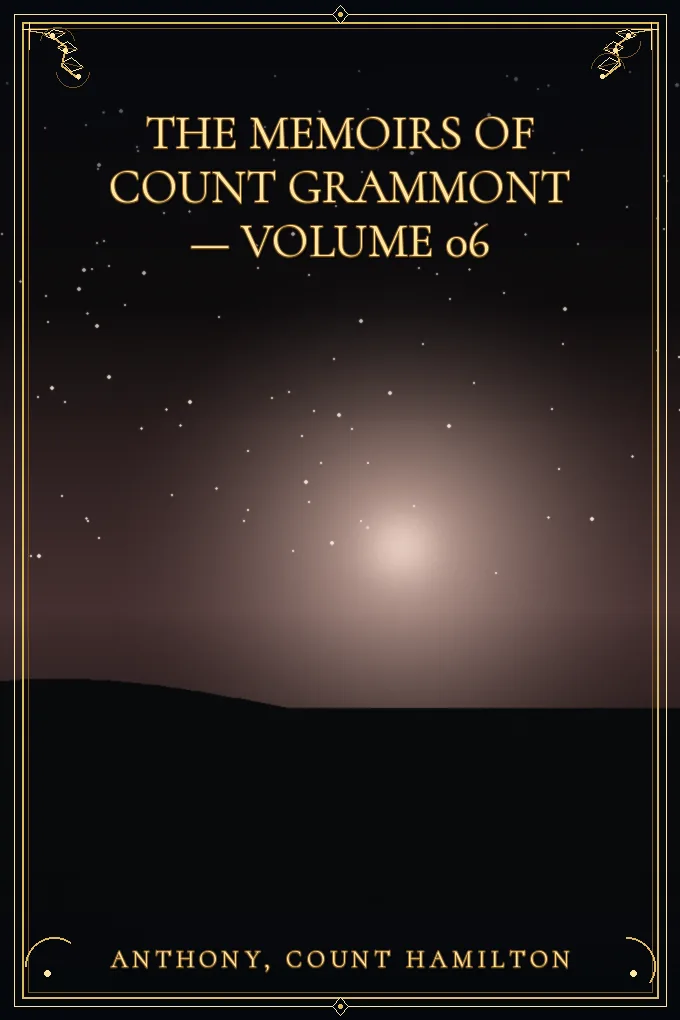 Cover of The Memoirs of Count Grammont — Volume 06
