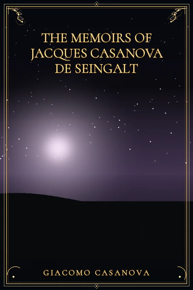 Cover of The Memoirs of Jacques Casanova de Seingalt — Volume 08