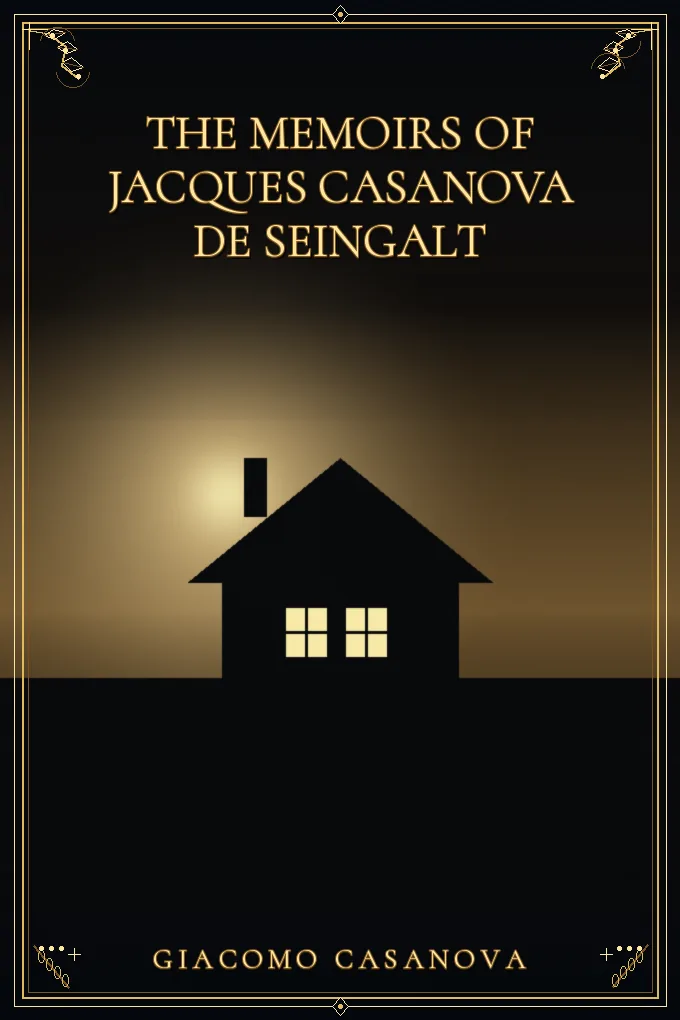 Cover of The Memoirs of Jacques Casanova de Seingalt — Volume 15