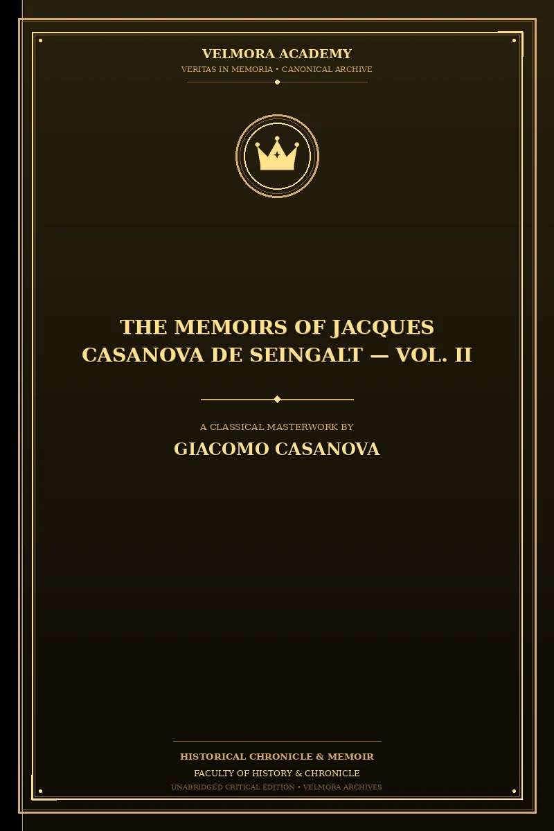 Cover of The Memoirs of Jacques Casanova de Seingalt — Vol. II