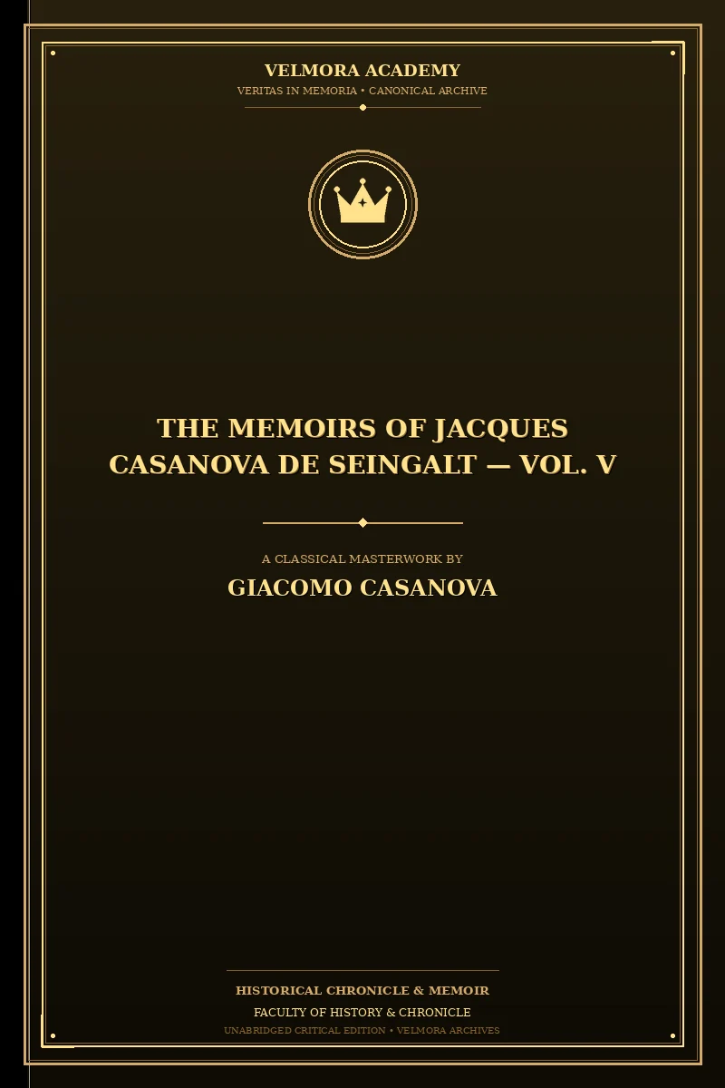 Cover of The Memoirs of Jacques Casanova de Seingalt — Vol. V