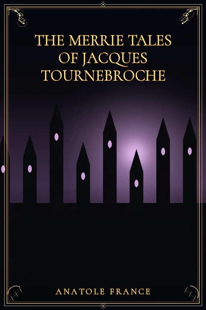 The Merrie Tales of Jacques Tournebroche