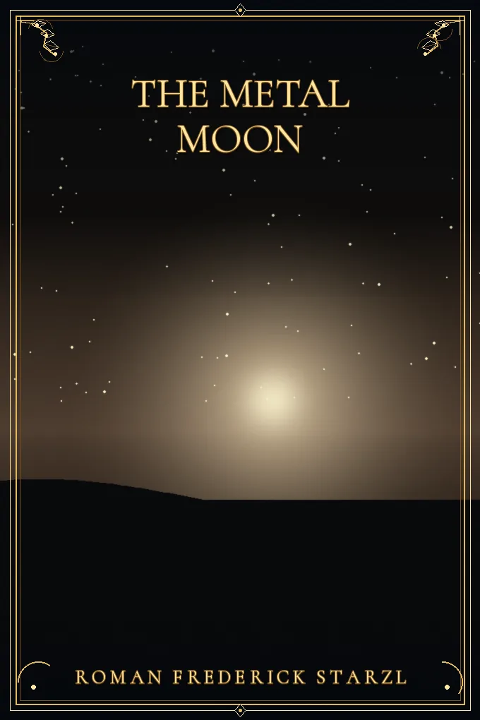 The Metal Moon