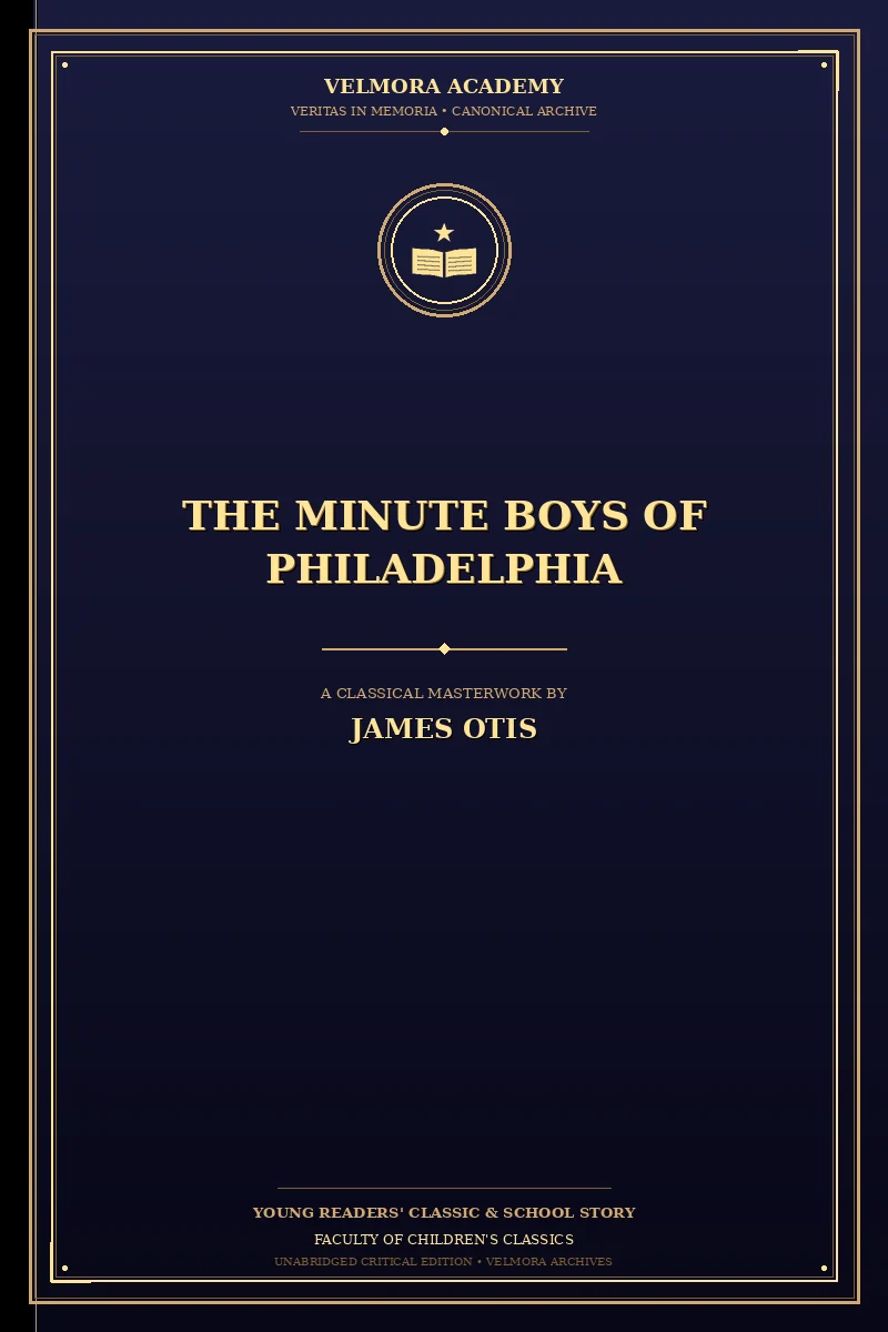 The Minute Boys of Philadelphia