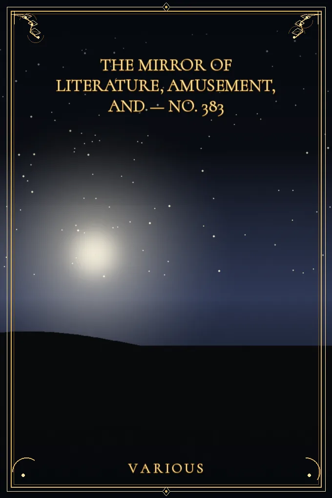 Cover of The Mirror of Literature, Amusement — No. 383