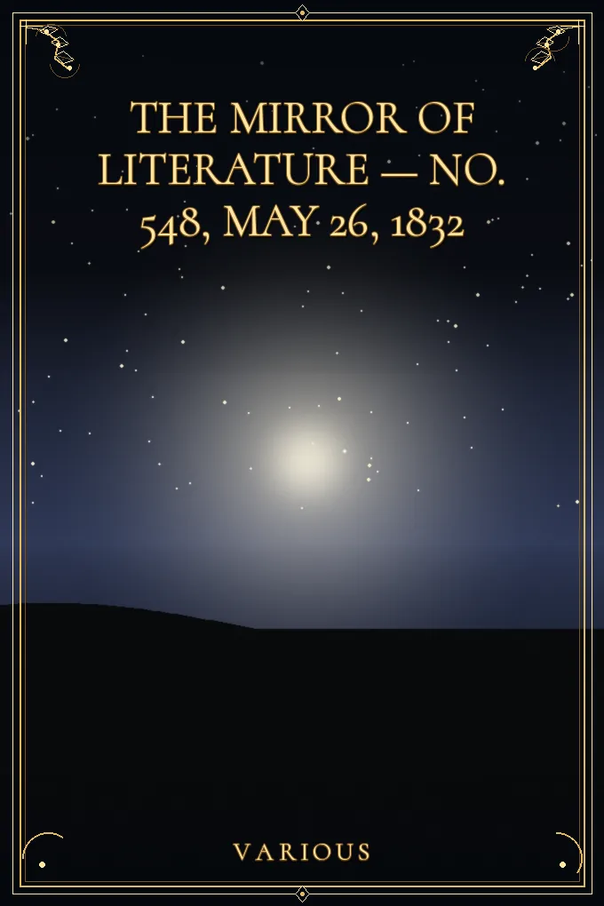 Cover of The Mirror of Literature, Amusement — No. 548