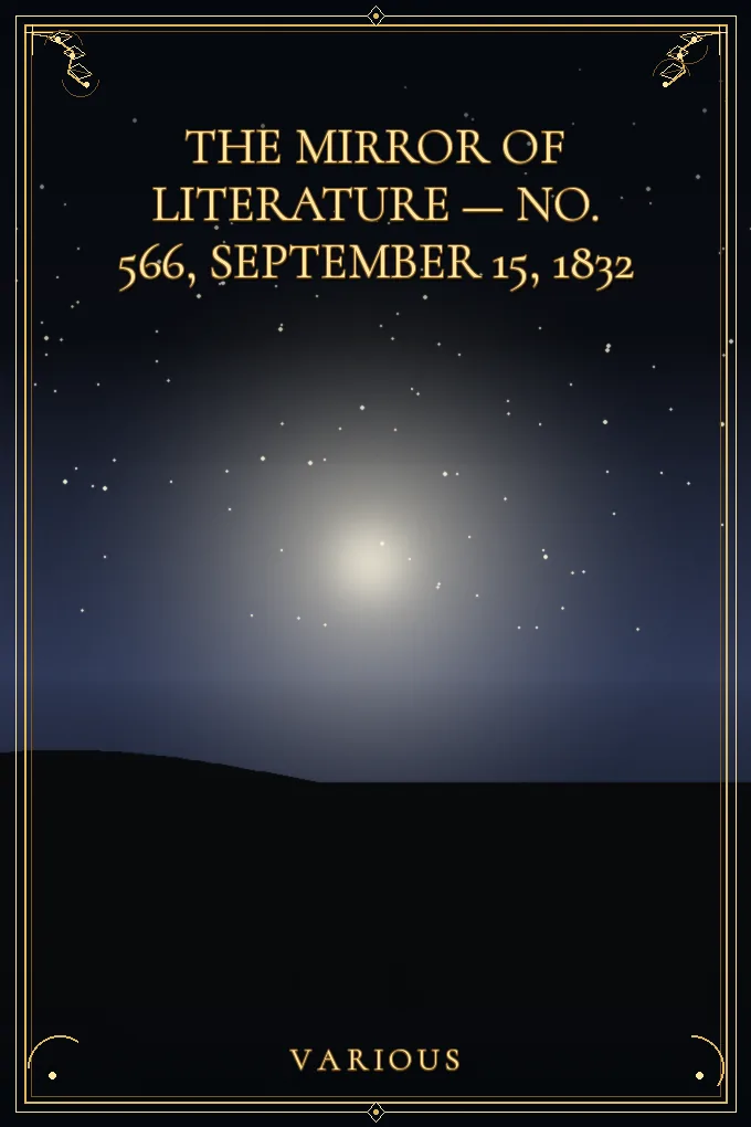 Cover of The Mirror of Literature, Amusement — No. 566