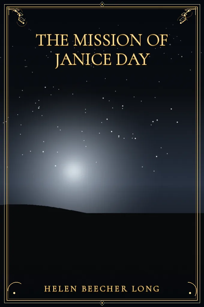 The Mission of Janice Day