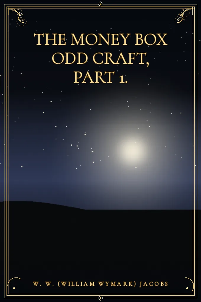 Cover of The Money Box Odd Craft, Part 1.