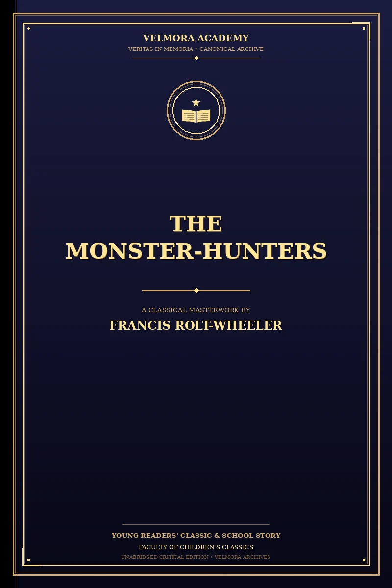 The monster-hunters