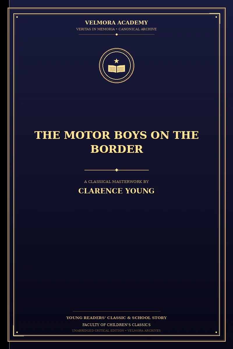 The Motor Boys on the Border