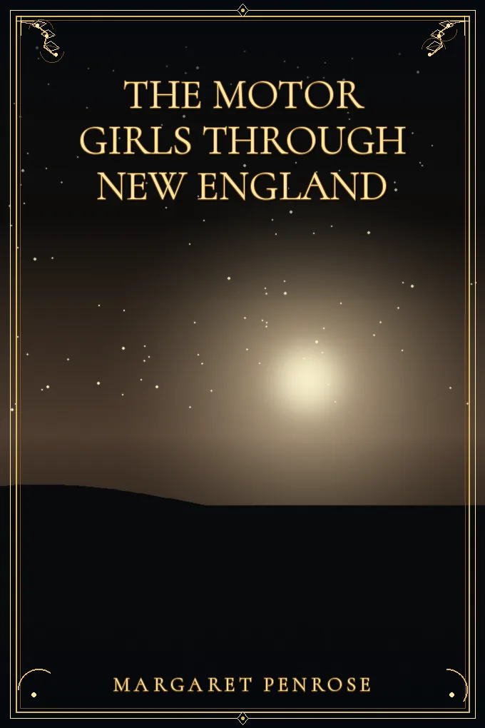 Cover of The Motor Girls Through New England