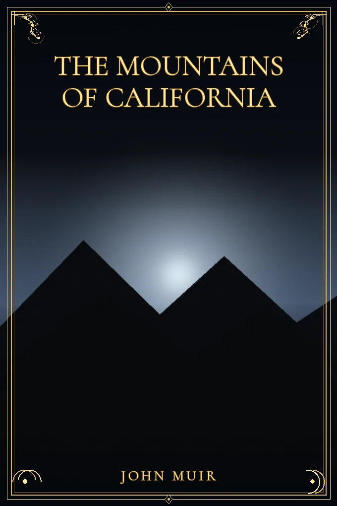 The Mountains of California