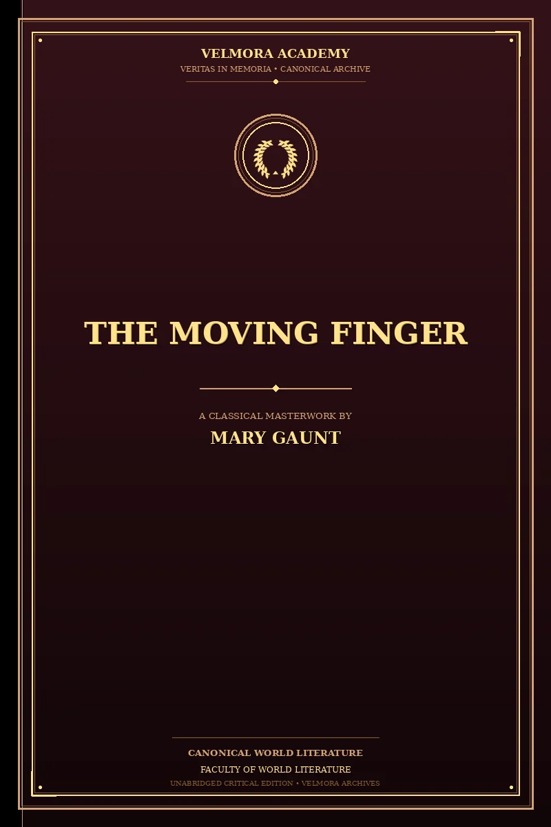 The Moving Finger