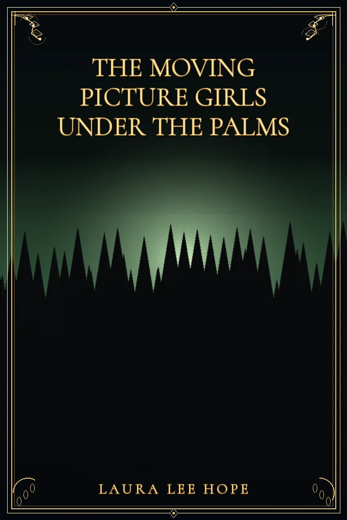 The Moving Picture Girls Under the Palms