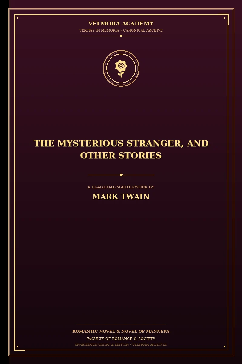 The Mysterious Stranger, and Other Stories